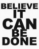 IT CAN BE DONE Poster Print by Taylor Greene - Item # VARPDXTGRC071F