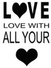 LOVE WITH ALL Poster Print by Taylor Greene - Item # VARPDXTGRC082C1