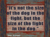 SIZE OF THE DOG rev1 Poster Print by Taylor Greene - Item # VARPDXTGRC085C