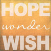 Hope Wonder Wish Orange Poster Print by Taylor Greene - Item # VARPDXTGSQ129C