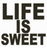 LIFE IS SWEET Poster Print by Taylor Greene - Item # VARPDXTGSQ143A