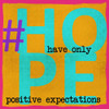 HOPE Poster Print by Taylor Greene - Item # VARPDXTGSQ189A