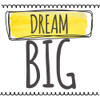 Dream Big Poster Print by Taylor Greene - Item # VARPDXTGSQ312C