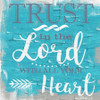 Trust In The Lord Rustic Aqua Poster Print by Taylor Greene - Item # VARPDXTGSQ377A