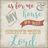 As For Me Poster Print by Taylor Greene - Item # VARPDXTGSQ389A