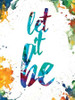 Let It Be Poster Print by Victoria Brown - Item # VARPDXVBRC081B