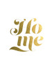 Home Gold Poster Print by Urban Epiphany Urban Epiphany # UERC168B