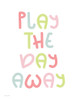 Play the Day Away Poster Print by Susan Ball # SB847