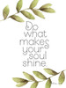 Greenery Soul Shine Poster Print by Susan Ball # SB732