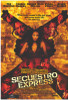 Secuestro Express Movie Poster Print (27 x 40) - Item # MOVGF2510