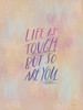 Life is Tough Poster Print by Rachel Nieman # RN232