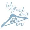 Hang On Blue Poster Print by Mlli Villa # MVSQ543C