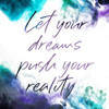 Dreams Reality Poster Print by Mlli Villa # MVSQ466A