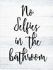 No Selfies White Wash Poster Print by Milli Villa # MVRC672B