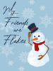 Flake Friends Poster Print by Marcus Prime # MPRC712A