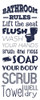 Bath Rules 533 Poster Print by Marcus Prime # MPPL044A2