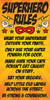 Superhero Rules Poster Print by Melody Hogan # MHRN003