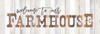 Welcome to Our Farmhouse Poster Print by Marla Rae # MA2430