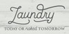 Laundry Today Poster Print by Lux + Me Designs Lux + Me Designs # LUX410