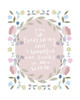You Are Everything Poster Print by Leah Straatsma # LSRC043A
