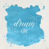 Dream On Poster Print by Gigi Louise # KBSQ037A