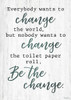Be The Change Poster Print by Gigi Louise # KBRC037A