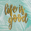 Life is Good Poster Print by Kimberly Allen # KASQ2035B2