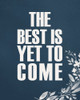 Yet to Come Poster Print by Allen Kimberly # KARC1791B