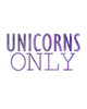 Unicorns Only 2 Poster Print by Allen Kimberly # KARC1764B