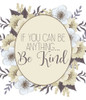 Be Kind Poster Print by Allen Kimberly # KARC1961A