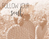 Follow Your Soul 1 Poster Print by Allen Kimberly # KARC1677A