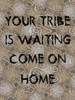Find Your Tribe 2 Poster Print by Jamie Phillip # JRV15B