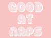 Naps Poster Print by Jamie Phillip # JRH166A