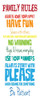 Family Rules Rainbow No Distress Poster Print by Jace Grey # JGPL123B