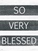 So Very Blessed Poster Print by Jaxn Blvd. Jaxn Blvd. # JAXN458