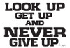 Never Give Up     Poster Print by Jaxn Blvd. Jaxn Blvd. # JAXN386