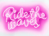 Neon Ride The Waves PW Poster Print by Hailey Carr # HR116145