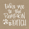 Take Me to the Pumpkin Patch   Poster Print by Imperfect Dust Imperfect Dust # DUST563