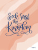 Seek First the Kingdom Poster Print by Imperfect Dust Imperfect Dust # DUST448