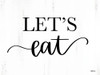 Lets Eat Poster Print by Imperfect Dust Imperfect Dust # DUST476