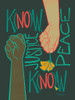 K(no)w Justice Poster Print by Kris Duran # D2063D