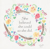She Believed Wreath Poster Print by Beverly Dyer # BDSQ052A2