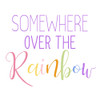 Over the Rainbow 2 Poster Print by Ann Bailey # BASQ049B