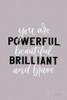 You Are Powerful Poster Print by Becky Thorns # 61715
