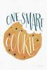 One Smart Cookie Poster Print by Becky Thorns # 61416