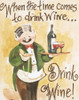 Drink Wine Poster Print by Unknown Unknown # 21769