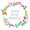 Love You Madly by Melanie Torres (24 x 24)