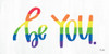 Be YOU by Jaxn Blvd. (24 x 12)