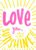 Love You Sunshine by SD Graphics Studio (18 x 24)