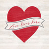 Valentines Square II-Love Lives Here by Tara Reed (12 x 12)